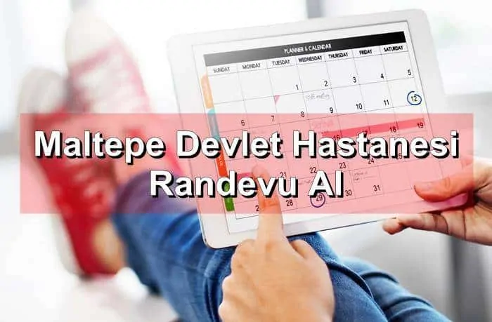 Maltepe Devlet Hastanesi Randevu Al