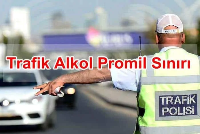 Trafik Alkol Promil Sınırı