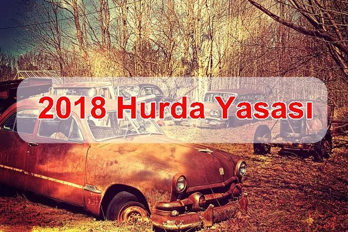 2018 Hurda Yasası