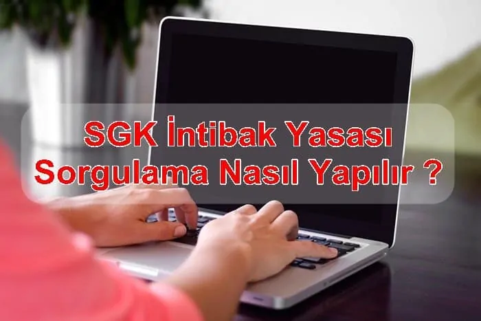 SGK İntibak Yasası Sorgulama Nasıl Yapılır ?