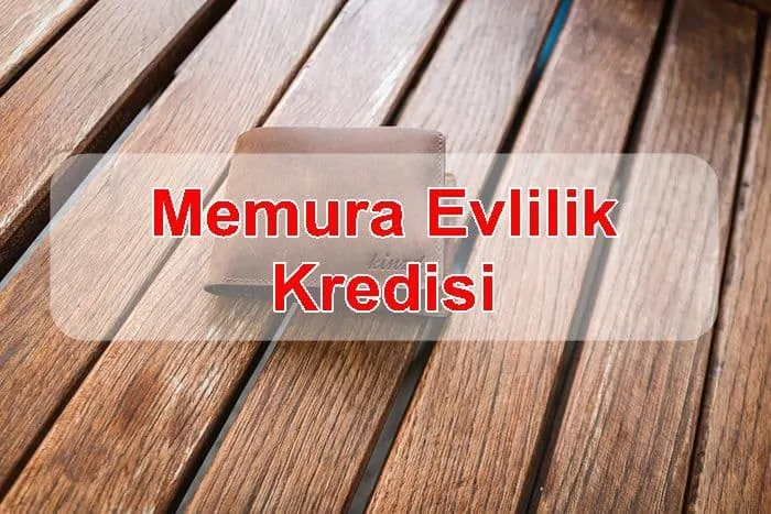 2019 Memura Evlilik Kredisi Şartları Nelerdir?