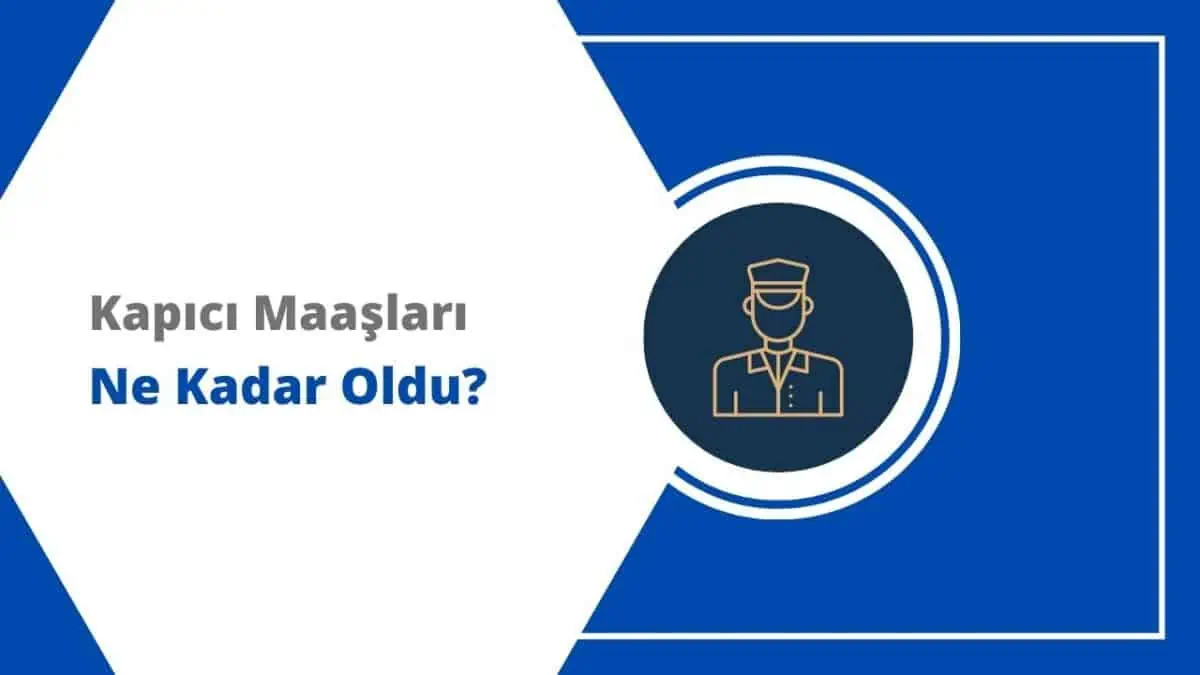 2023 Kapıcı (Apartman Görevlisi) Maaşları Ne Kadar?