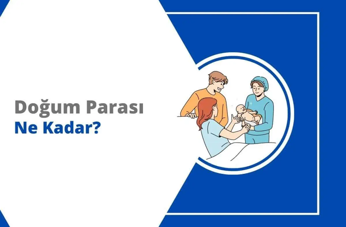 2023 Doğum Parası Ne Kadar, Nasıl Alınır?