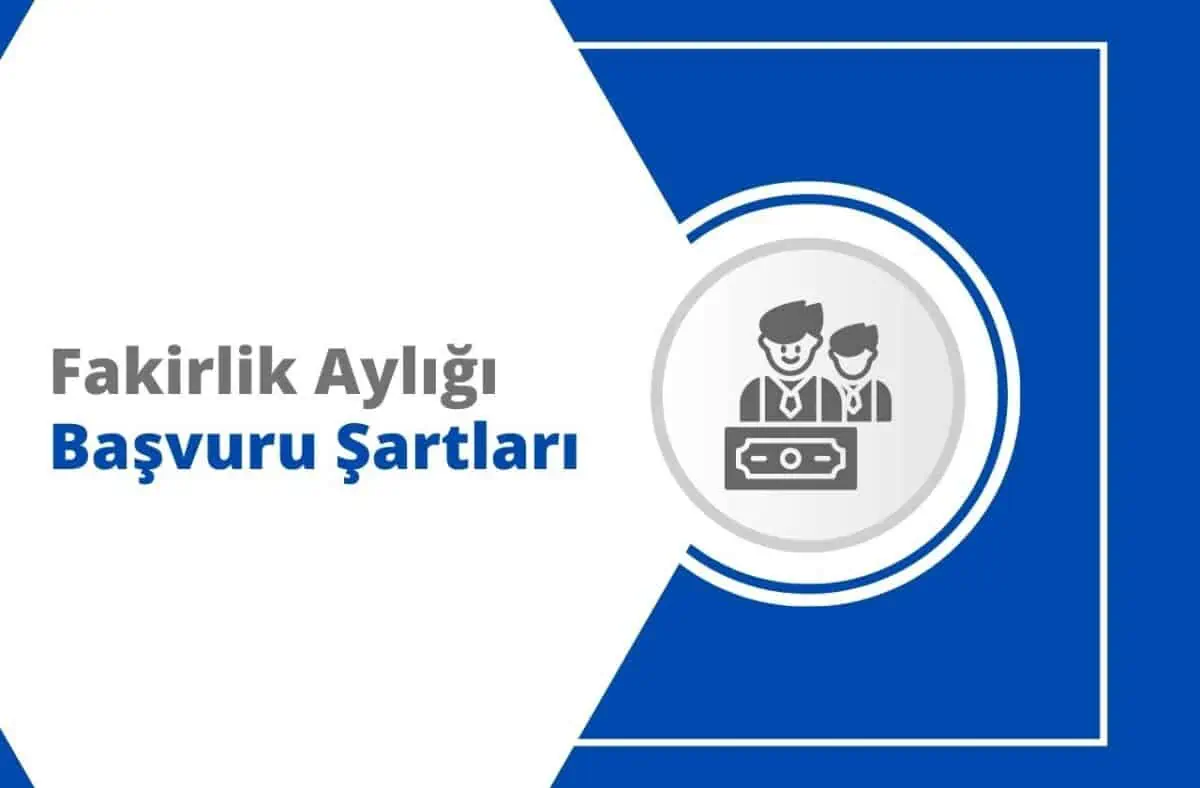 2024 Fakirlik Aylığı Başvuru Şartları