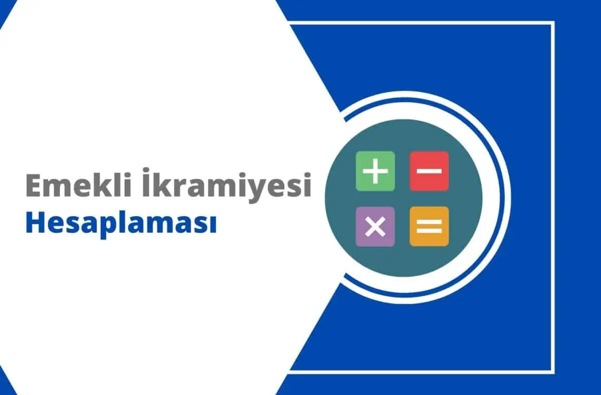 Memur ve İşçi Emekli İkramiyesi Hesaplama 2024