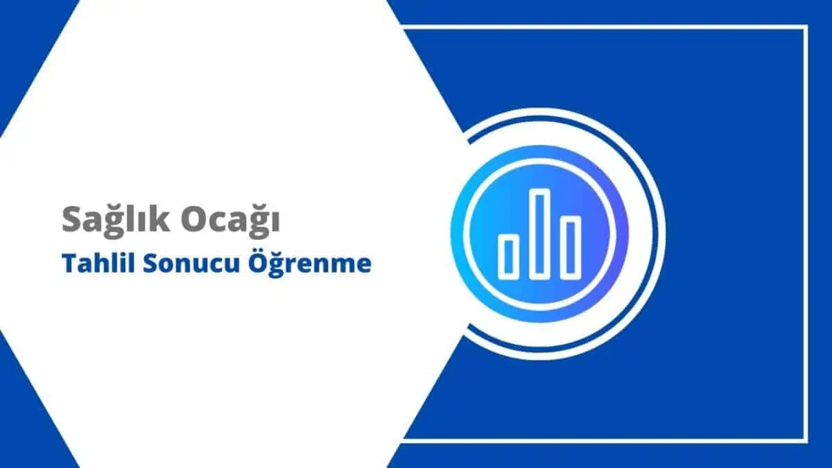 Sağlık Ocağı Tahlil Sonucu Sorgulama