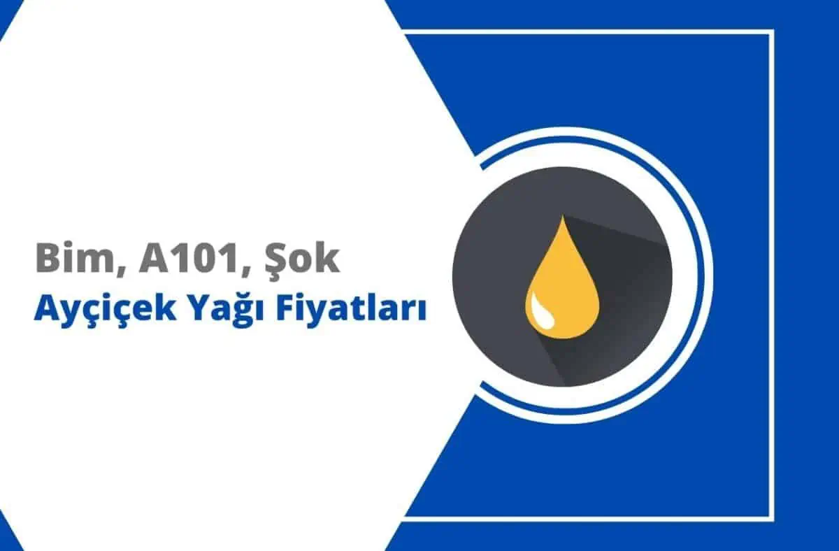 Bim, A101, Şok Ayçiçek Yağı Fiyatları Ne Kadar 2024 Nisan