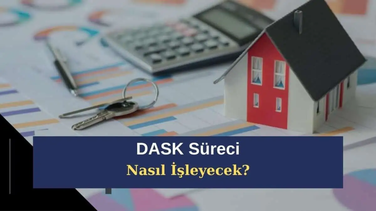 Acı Deprem Sonrası Herkes Bunu Merak Ediyor! DASK Süreci Nasıl İşleyecek?