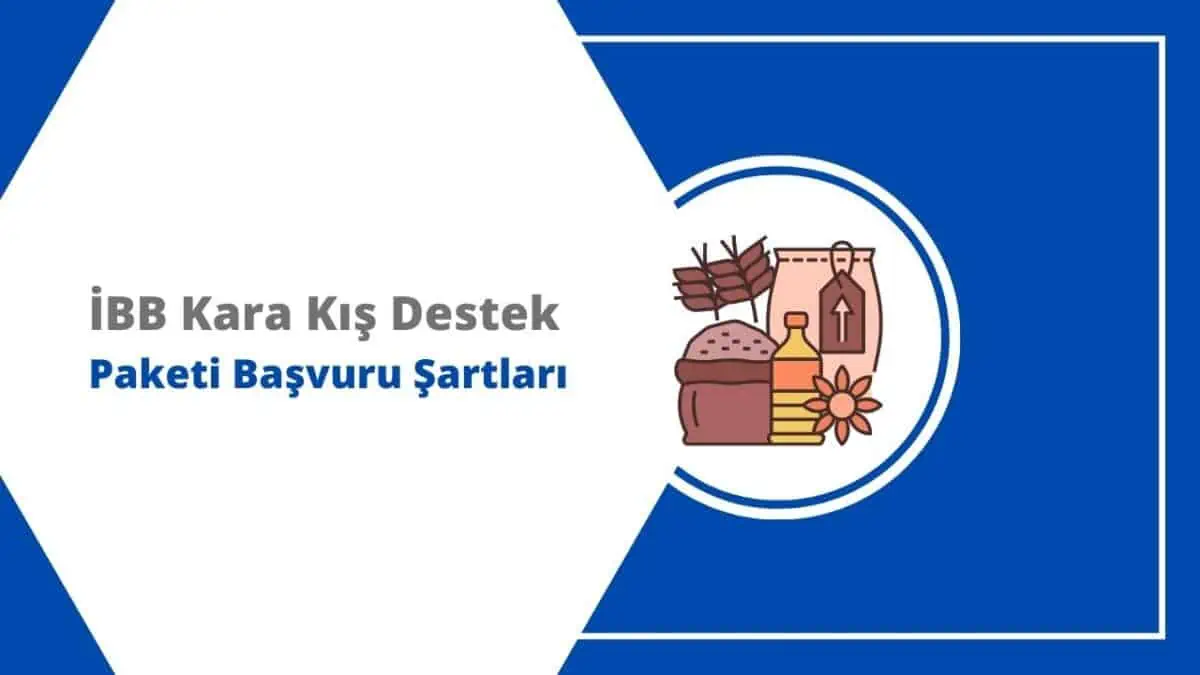 İBB Kara Kış Destek Paketi Başvuru Şartları