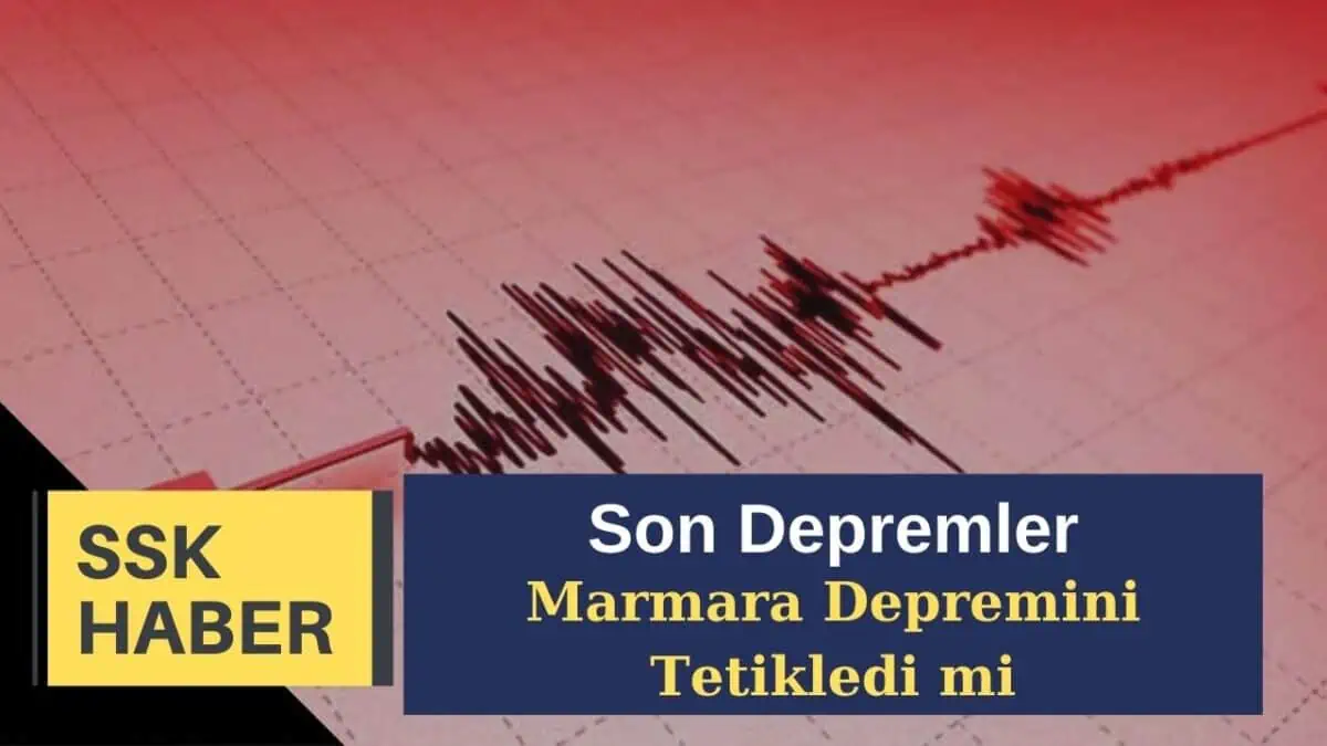 Deprem Uzmanı Açıkladı! Son Depremler Marmara Depremini Tetikledi mi