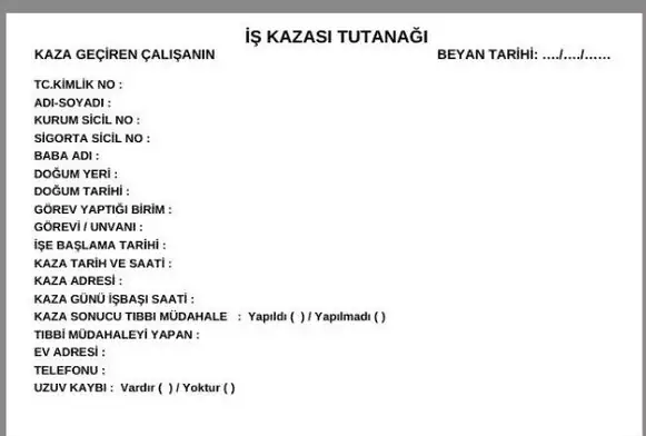 is kazasi tutanak ornegi