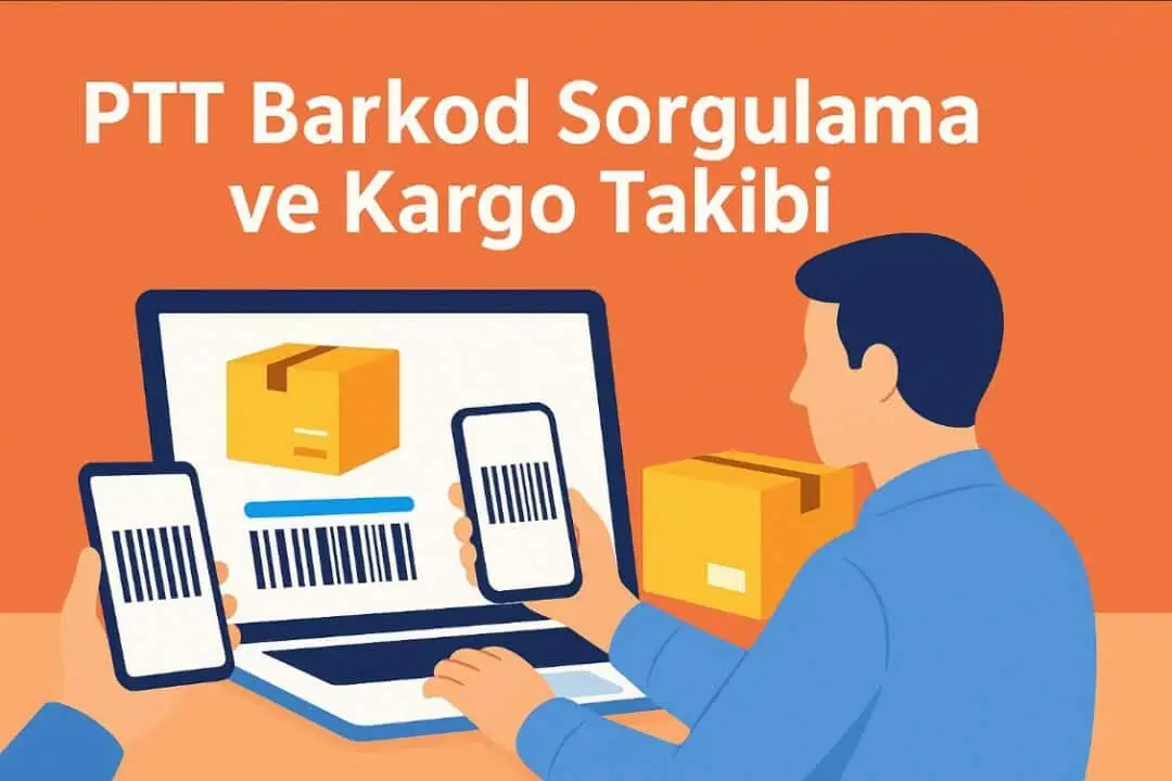 PTT Barkod Sorgulama ve Kargo Takibi