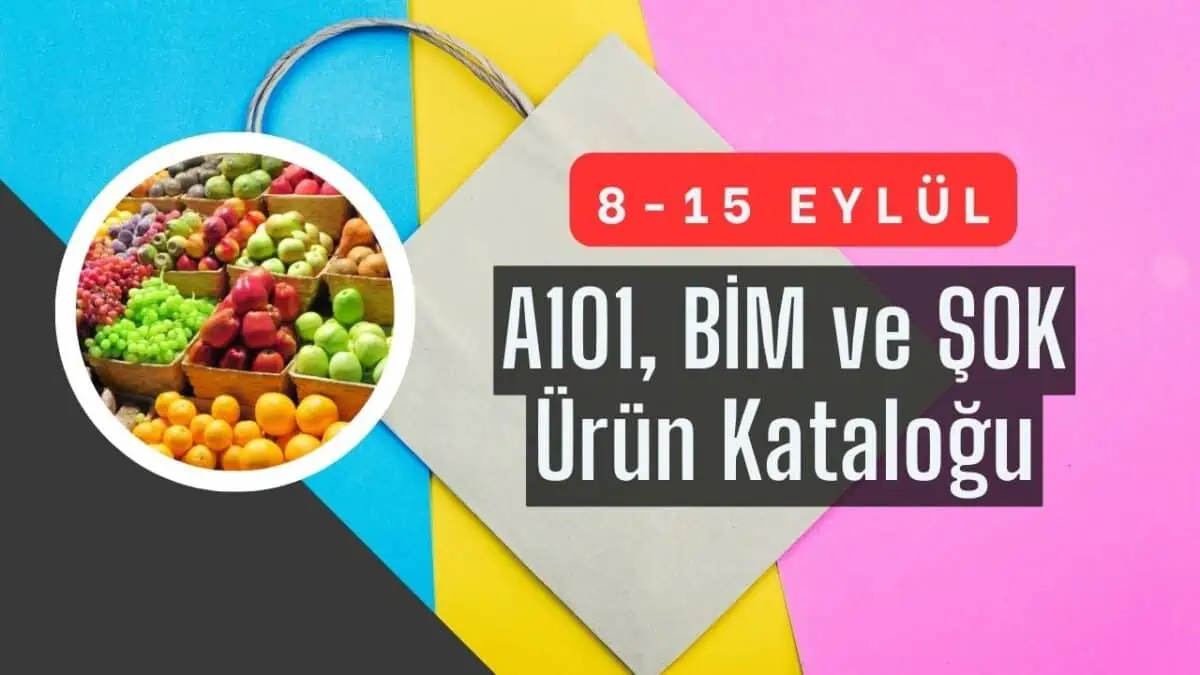 A101, BİM ve ŞOK İndirim Günleri Başlıyor! 8 – 15 Eylül Haftalı Ürün Listesinde Neler Var?