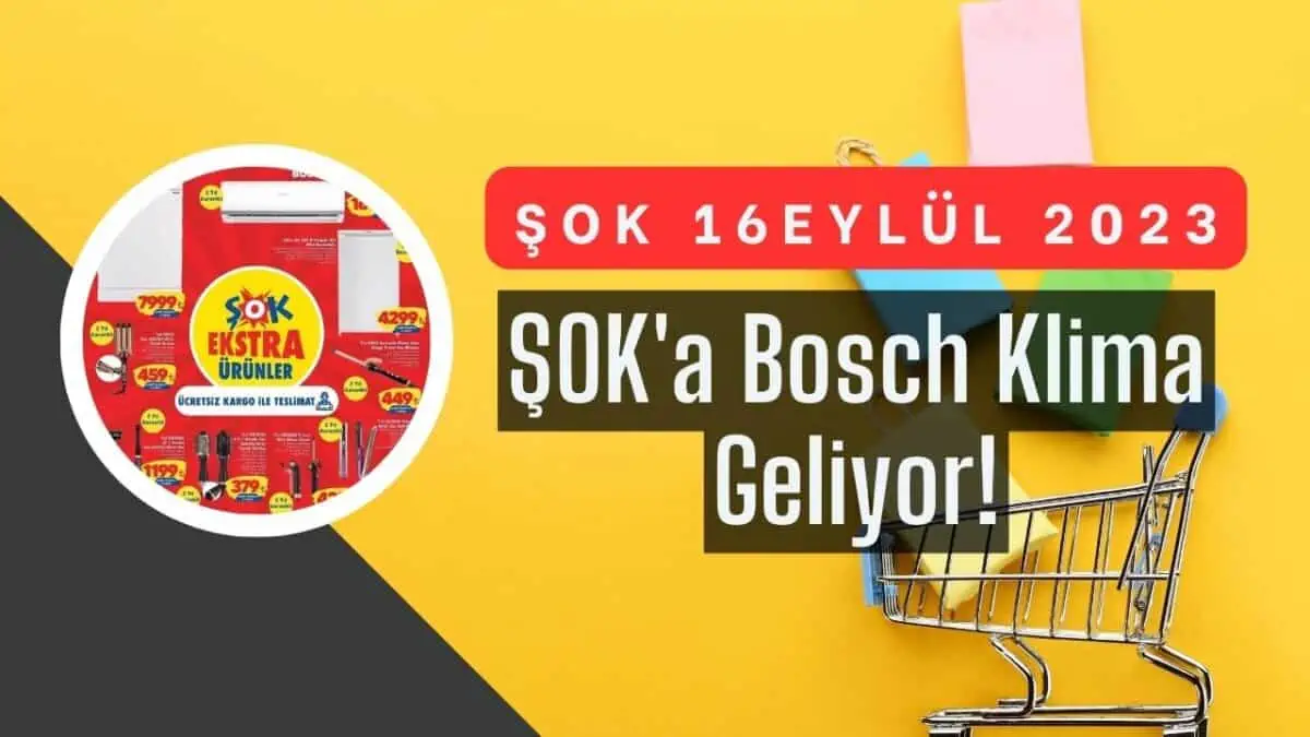 ŞOK 16 Eylül 2023 Aktüel Kataloğunda BOSCH Klima Çok Uzuca Geliyor