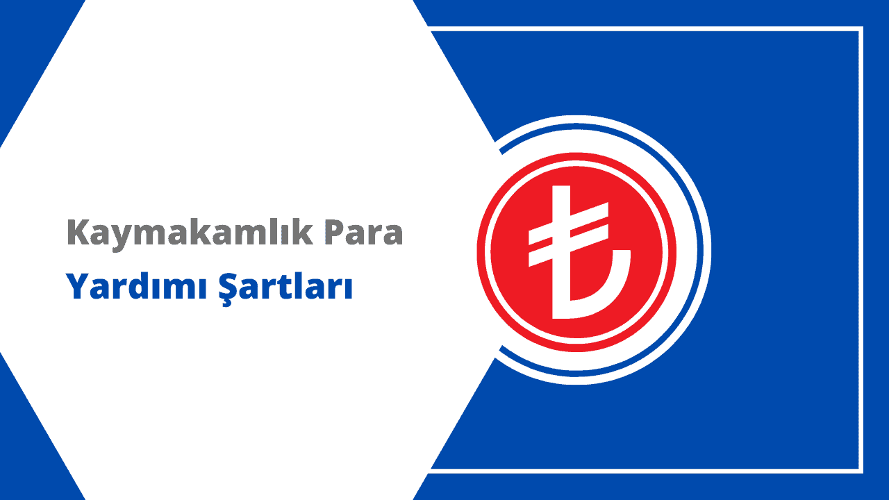 Kaymakamlık Para Yardımı 2025 | Dilekçe Örneği ve Şartlar